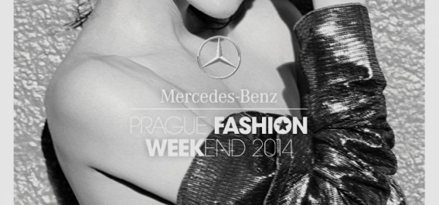 Největší módní událost roku se blíží - Mercedes-Benz Prague Fashion Weekend 2014