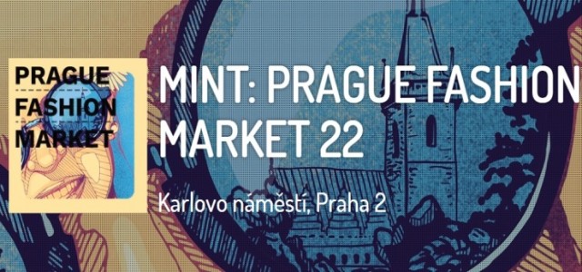 Mint: Prague Fashion Market je opět tady!